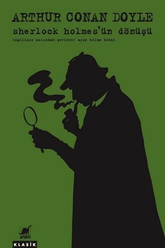 Sherlock Holmes'ün Dönüşü Sir Arthur Conan Doyle Ayrıntı Yayınları