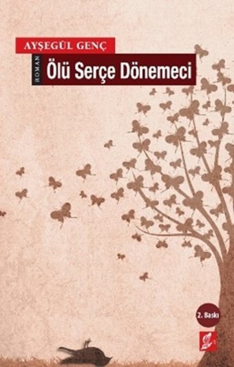 Ölü Serçe Dönemeci Ayşegül Genç Okur Kitaplığı