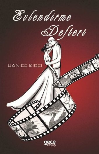 Evlendirme Defteri Hanife Kirel Gece Kitaplığı