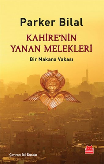 Kahire'nin Yanan Melekleri Parker Bilal Kırmızı Kedi