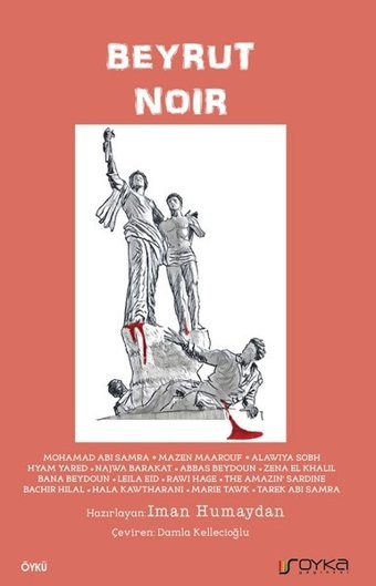 Beyrut Noir Kolektif Soyka Yayınevi