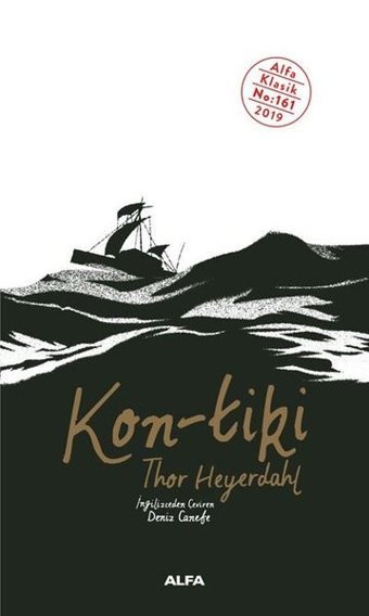 Kon-Tiki Thor Heyerdahl Alfa Yayıncılık