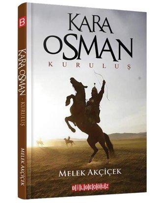 Kara Osman Kuruluş Melek Akçiçek Bilgeoğuz Yayınları