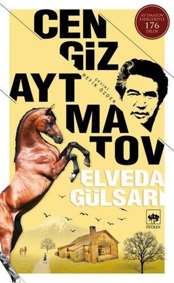 Elveda Gülsarı Cengiz Aytmatov Ötüken Neşriyat
