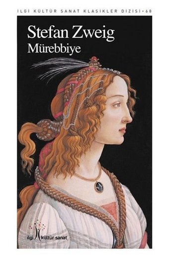 Mürebbiye Stefan Zweig İlgi Kültür Sanat Yayınları