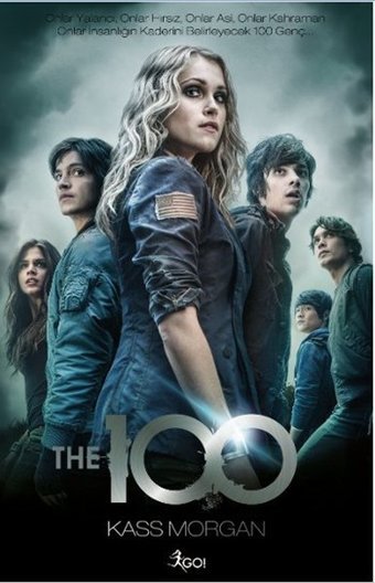 The 100 - 1. Kitap Kass Morgan GO!