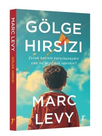 Gölge Hırsızı Marc Levy Artemis Yayınları