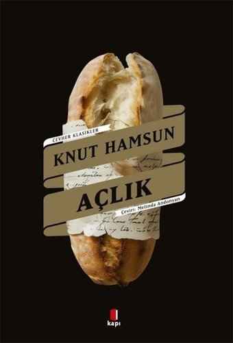 Açlık - Cevher Klasikler Knut Hamsun Kapı Yayınları