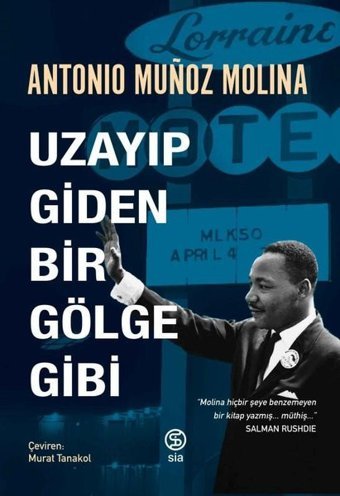 Uzayıp Giden Bir Gölge Gibi Antonio Munoz Molina Sia