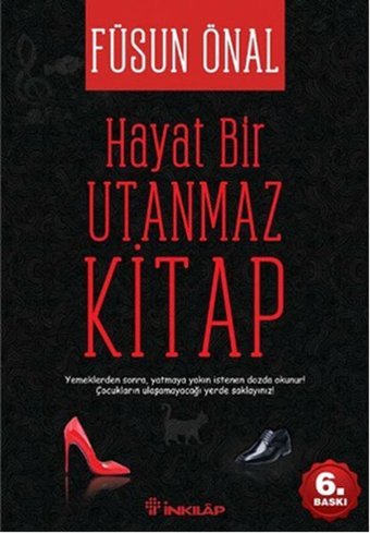 Hayat Bir Utanmaz Kitap Füsun Önal İnkılap Kitabevi