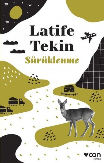 Sürüklenme Latife Tekin Can Yayınları