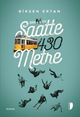 Saatte 430 Metre Birsen Ertan Dağhan Külegeç Yayınları
