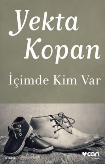 İçimde Kim Var Yekta Kopan Can Yayınları