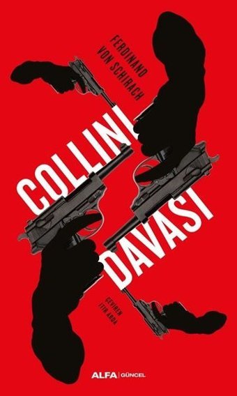 Collini Davası Ferdinand Von Schirach Alfa Yayıncılık