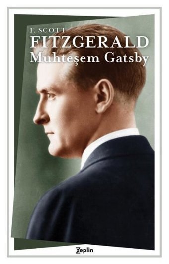 Muhteşem Gatsby F. Scott Fitzgerald Zeplin Kitap