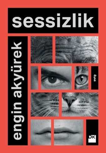 Sessizlik Engin Akyürek Doğan Kitap