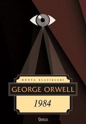 1984 - Dünya Klasikleri George Orwell İskele Yayıncılık