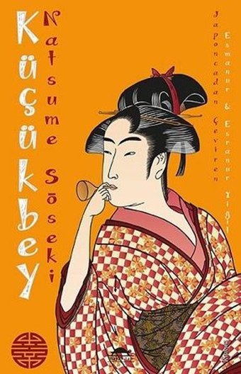 Küçükbey Natsume Soseki Maya Kitap