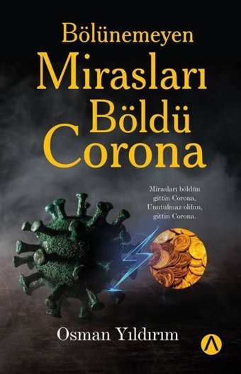 Bölünemeyen Mirasları Böldü Corona Osman Yıldırım Ares Kitap