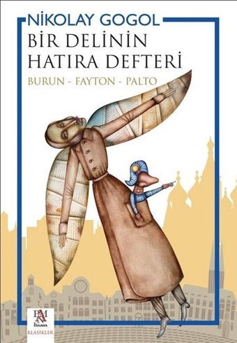 Bir Delinin Hatıra Defteri Nikolay Gogol Panama Yayıncılık