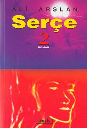 Serçe 2 Ali Arslan Berfin Yayınları