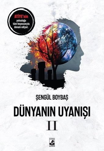 Dünyanın Uyanışı 2 Şengül Boybaş Küsurat