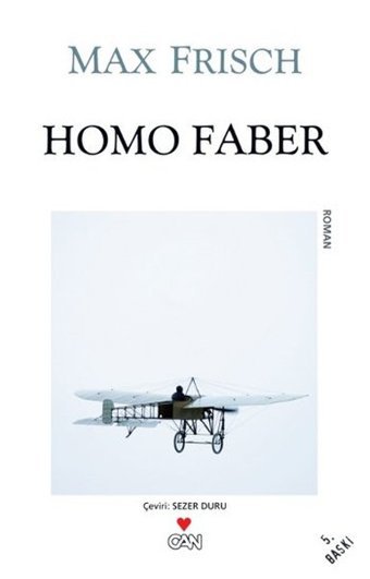 Homo Faber Max Frisch Can Yayınları