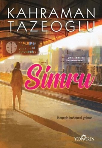 Simru Kahraman Tazeoğlu Yediveren Yayınları