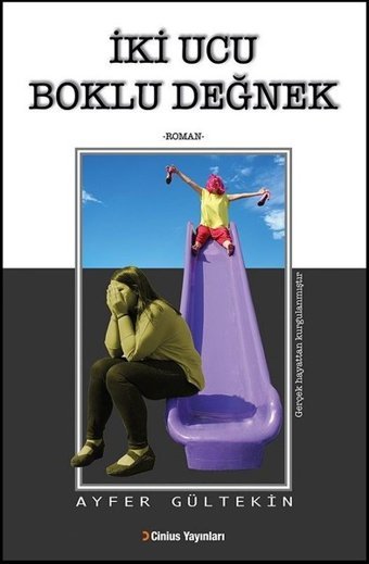 İki Ucu Boklu Değnek Ayfer Gültekin Cinius