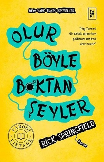 Olur Böyle Bktan Şeyler Rick Springfield Parodi Yayınları