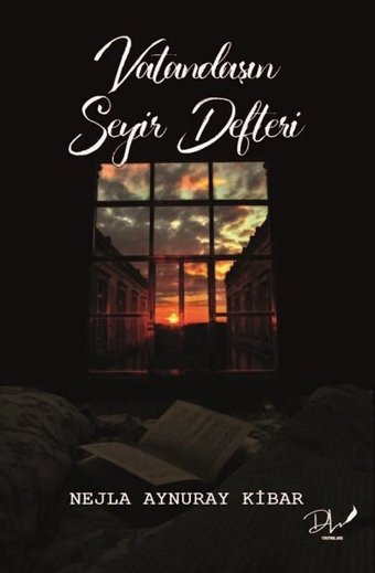 Vatandaşın Seyir Defteri Nejla Aynuray Kibar DLS Yayınları