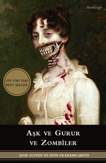 Aşk ve Gurur ve Zombiler Seth Grahame-Smith, Jane Austen Domingo Yayınevi