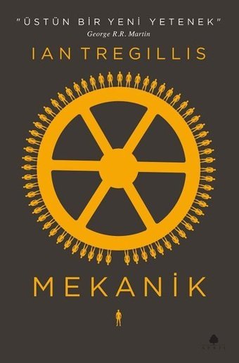 Mekanik Ian Tregillis April Yayıncılık