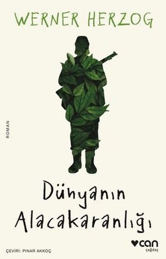 Dünyanın Alacakaranlığı Werner Herzog Can Yayınları