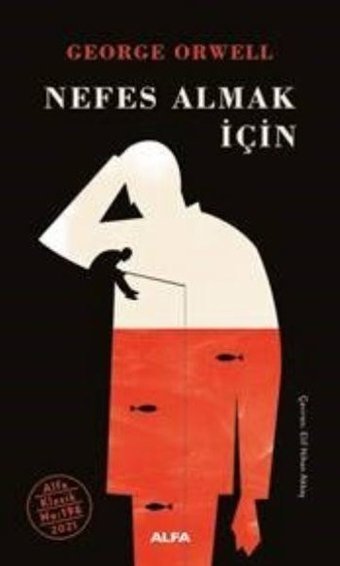 Nefes Almak için George Orwell Alfa Yayıncılık