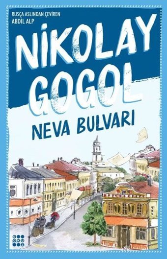Neva Bulvarı Nikolay Vasilyeviç Gogol Dokuz Yayınları