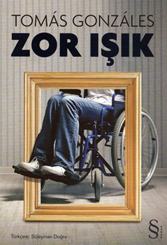 Zor Işık Tomas Gonzales Everest Yayınları