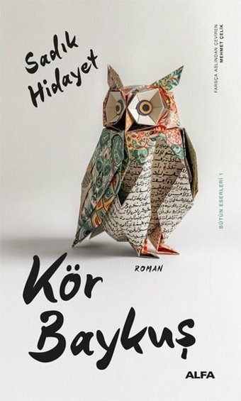 Kör Baykuş Sadık Hidayet Alfa Yayıncılık