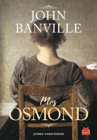 Mrs Osmond John Banville Kırmızı Kedi