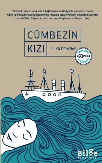 Cümbezin Kızı Ülkü Demiray Bilge Kültür Sanat