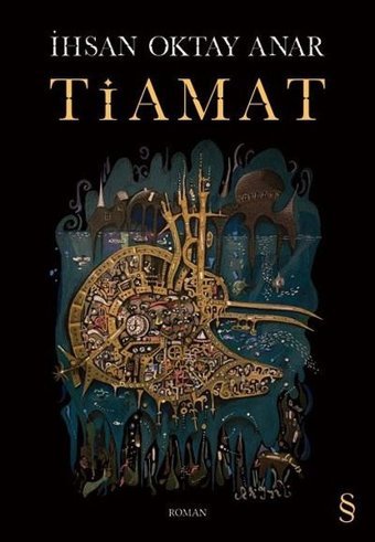 Tiamat İhsan Oktay Anar Everest Yayınları