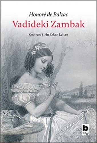 Vadideki Zambak Honore de Balzac Bilgi Yayınevi