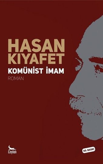 Komünist İmam Hasan Kıyafet Ceylan Yayıncılık