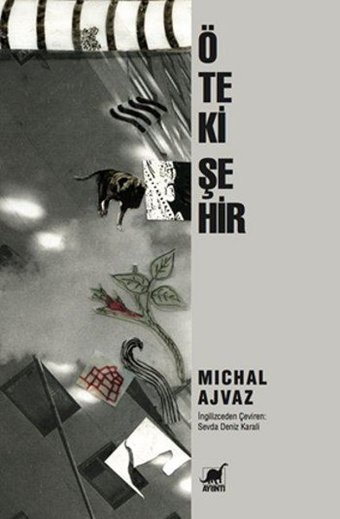 Öteki Şehir Michal Ajvaz Ayrıntı Yayınları