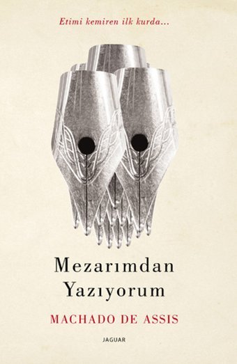 Mezarımdan Yazıyorum Machado De Assis Jaguar Kitap