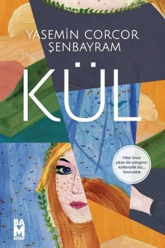 Kül Yasemin Corcor Şenbayram Bam Kitap