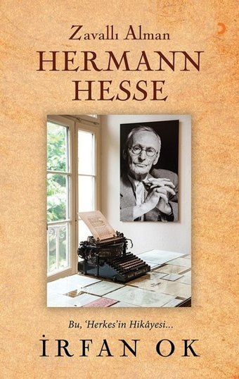 Zavallı Alman Hermann Hesse İrfan Ok Cinius