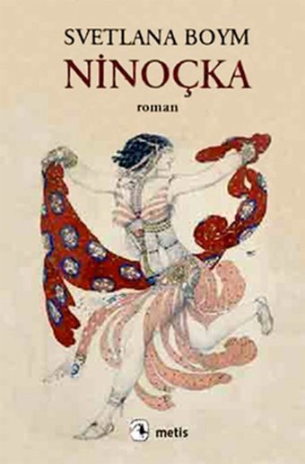 Ninoçka Svetlana Boym Metis Yayınları