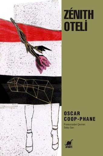 Zenith Oteli Oscar Coop-Phane Ayrıntı Yayınları