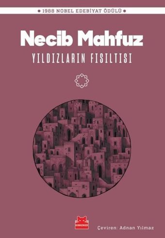 Yıldızların Fısıltısı Necib Mahfuz Kırmızı Kedi